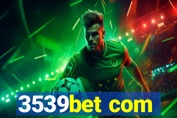 3539bet com